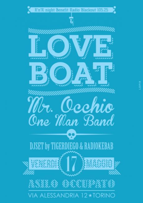 Love Boat + Mr.Occhio - Torino