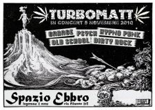 Turbomatt Live Spazio Ebbro