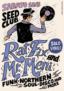 RAT FIX + MR.MENI @SEED CLUB LUCCA