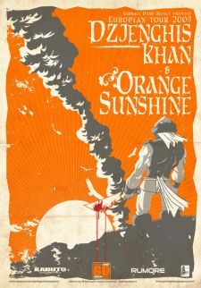 Djenghis Khan|Orange Sunshine European tour