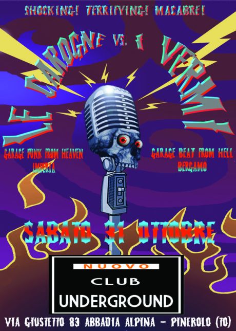 I Vermi & Le Carogne live al Nuovo Club Underground