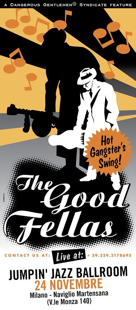 The Good Fellas Gangsters of Swing