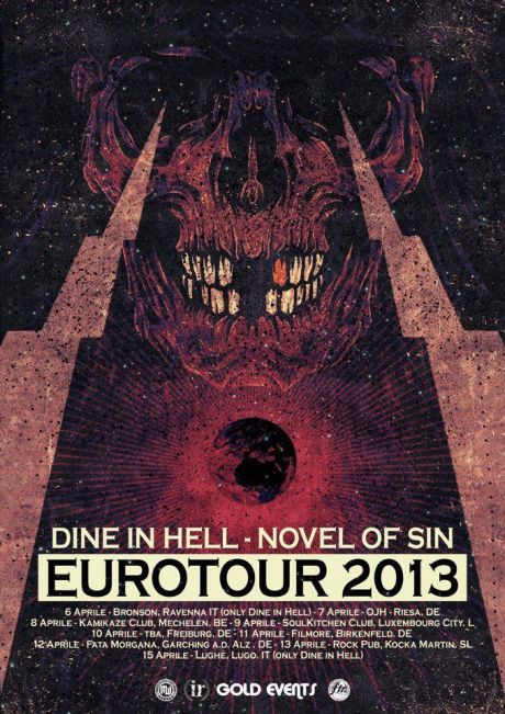 DINE IN HELL/NOVEL OF SIN EUROTOUR