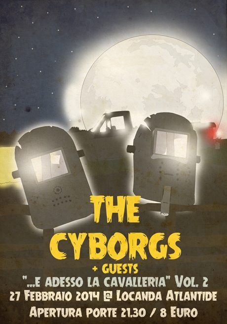 ...E ADESSO LA CAVALLERIA - THE CYBORGS